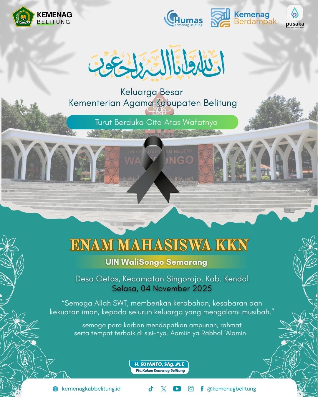 Duka Cita yang Mendalam atas Berpulangnya Enam Mahasiswa KKN UIN Walisongo