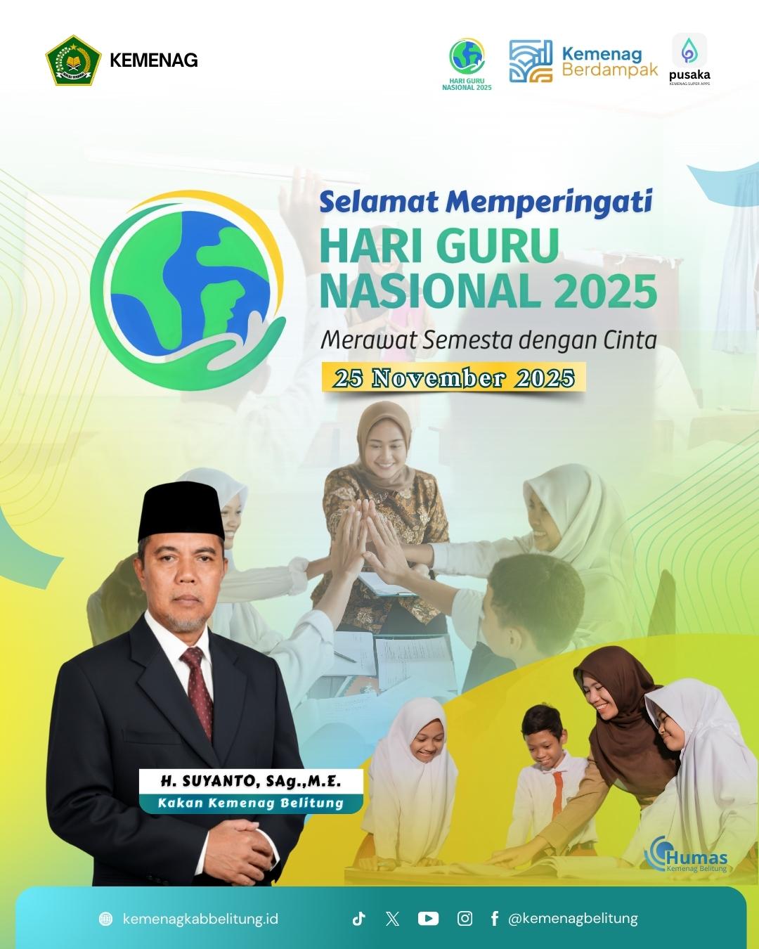 Selamat Memperingati Hari Guru Nasional 2025