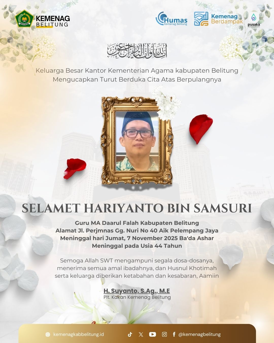 Duka Cita Berpulang ke Rahmatullah Selamet Hariyanto Bin Samsuri