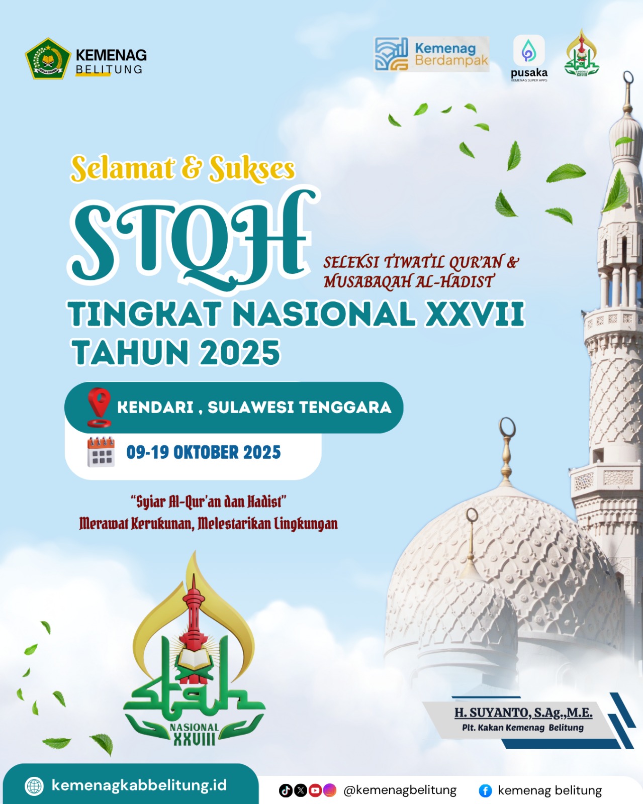 Selamat dan Sukses atas penyelenggaraan STQH Tingkat Nasional Tahun 2025