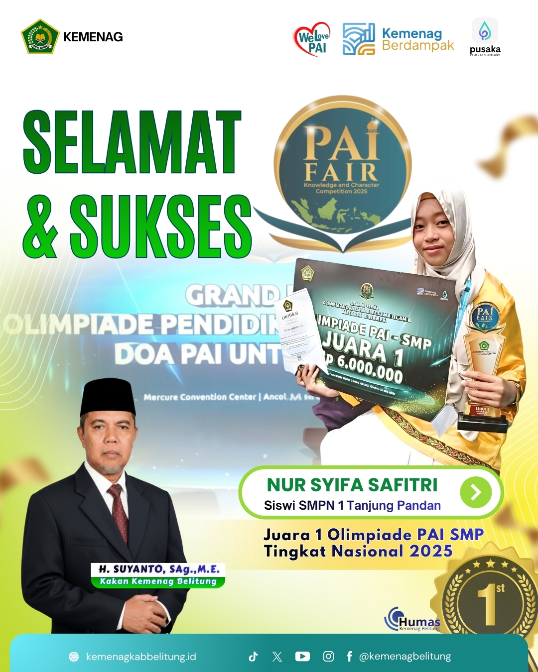 Selamat kepada Nur Syifa Syafitri, siswi SMPN 1 Tanjungpandan