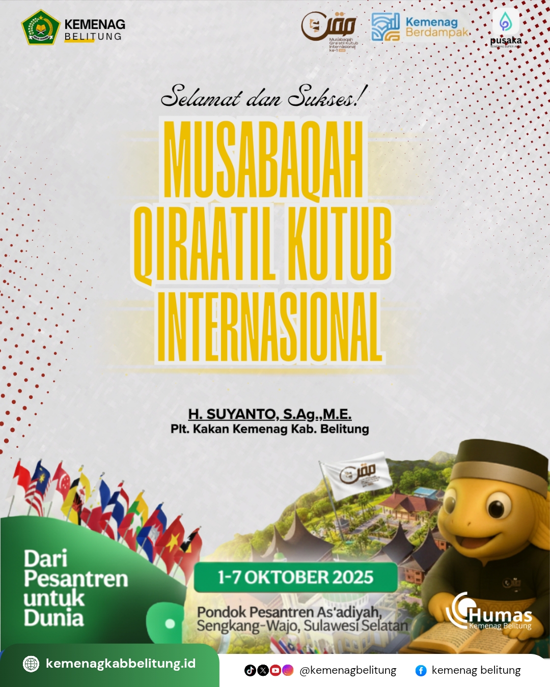 Selamat dan Sukses atas pelaksanaan Musabaqah Qiraatil Kutub Internasional